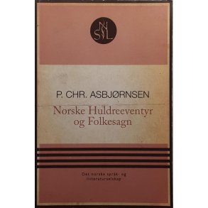 P. Chr. Asbjrnsen - Norske Huldreeventyr (Heftet)