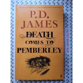 P. D. James - Death Comes to Pemberley