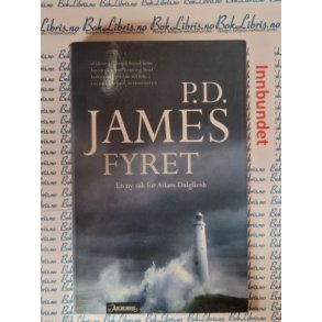 P. D. James - Fyret - en ny sak for Adam Dalgliesh