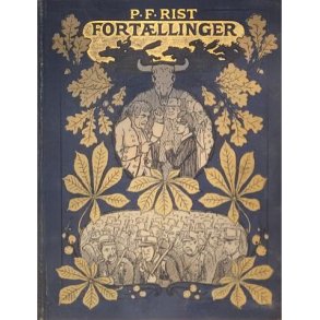 P. F. Rist - Fortllinger