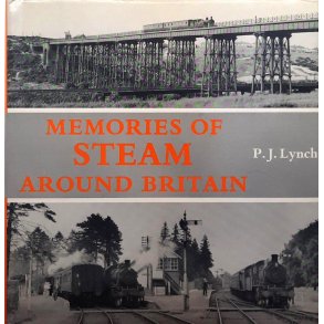 P. J. Lynch - Memories of Steam around Britain