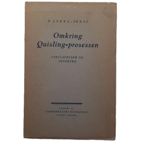 P. Lykke-Seest - Omkring Quisling-prosessen (Heftet)