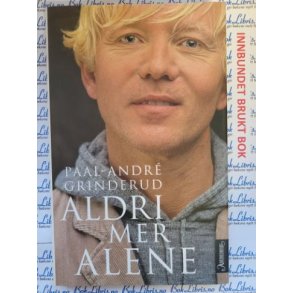 Paal-Andre Grinderud - Aldri mer alene
