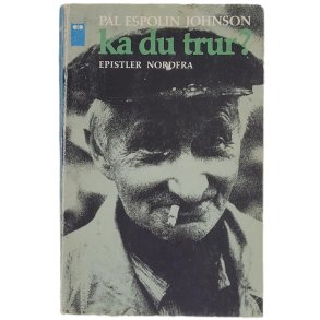 Pl Espolin Johnson - Ka du trur? - Heftet