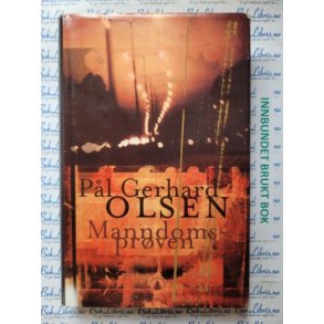 Pl Gerhard Olsen - Manndomsprven