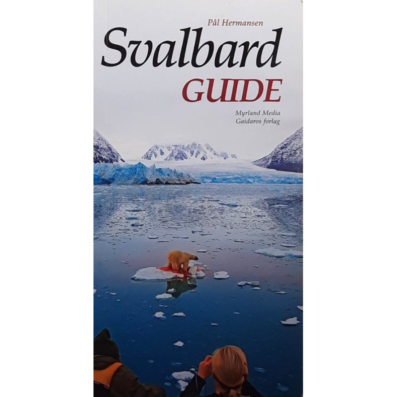 P�l Hermansen - Svalbard guide (Innbundet)