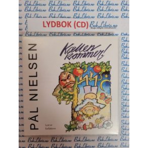Pl Nielsen - Kllen kommer! (lydbok)