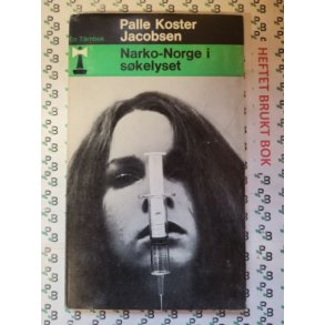 Palle Koster Jacobsen - Narko-Norge i skelyset