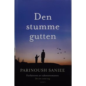 Parinoush Saniee - Den stumme gutten (Innbundet) 