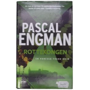 Pascal Engman - Rottekongen (Innbundet)