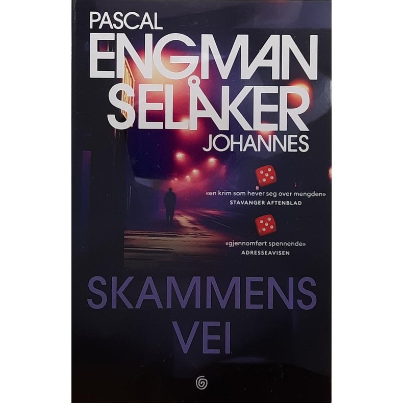 Pascal Engman og Johannes Selker - Skammens vei (Heftet)