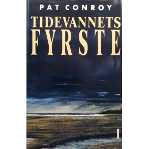Pat Conroy - Tidevannets fyrste 1