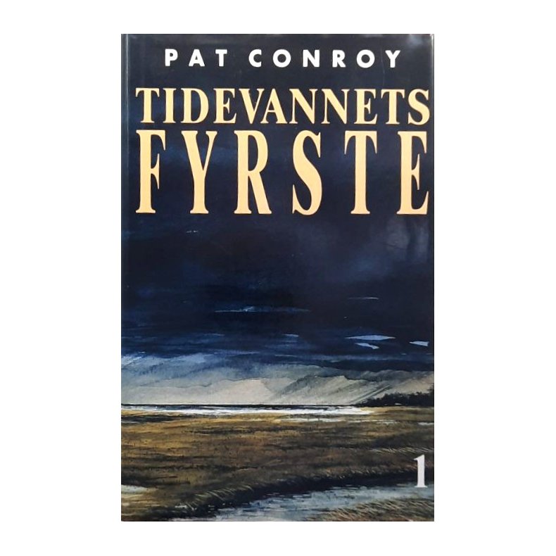 Pat Conroy - Tidevannets fyrste 1