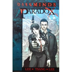 Pat Lee - Dark Minds Vol. 1 Paradox