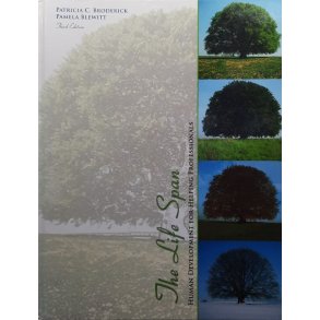 Patricia C. Broderick and Pamela Blewitt - The Life Span (Innbundet)