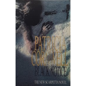 Patricia Cornwell - Black Notice