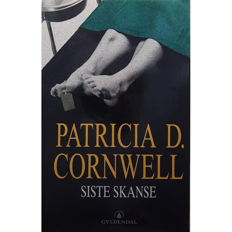 Patricia D. Cornwell - Siste skanse -- Innbundet