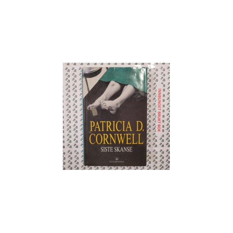 Patricia D. Cornwell - Siste skanse (I)