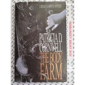 Patricia D. Cornwell - The Body Farm (Kay Scarpetta #5)