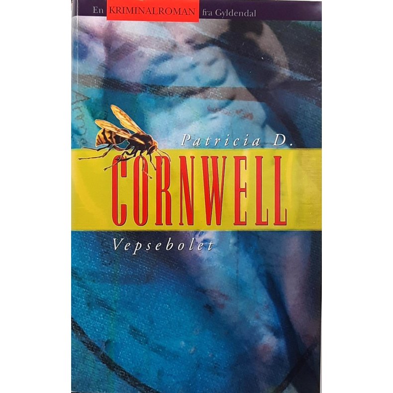 Patricia D. Cornwell - Vepsebolet - (Innbundet)