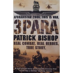 Patrick Bishop - 3 Para