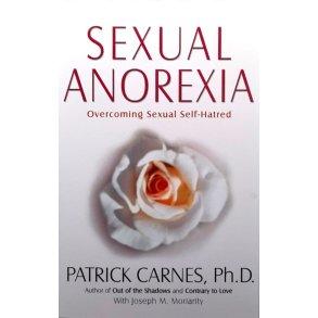 Patrick Carnes - Sexual Anorexia (Heftet)