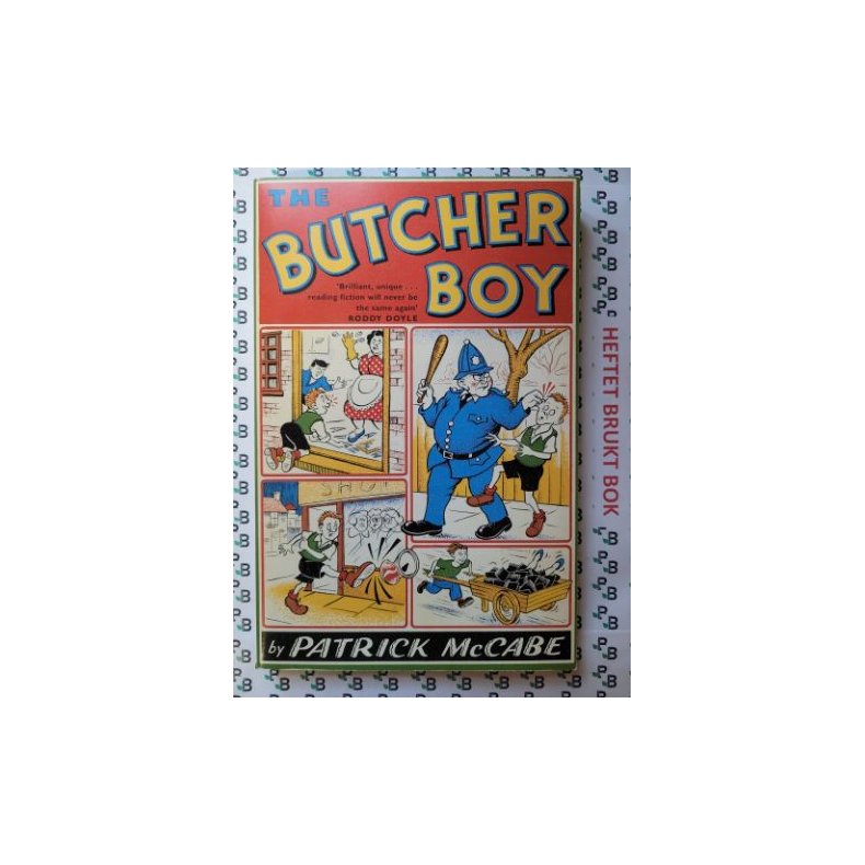 Patrick McCabe - The Butcher Boy