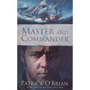 Patrick O'Brian - Master and Commander