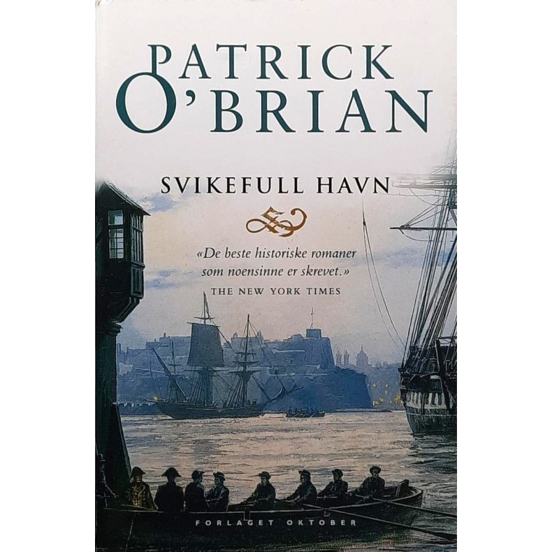 Patrick O'Brian - Svikefull havn (Heftet)