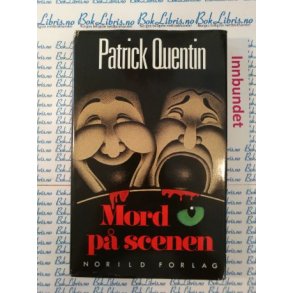 Patrick Quentin - Mord p scenen