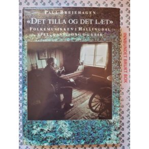 Paul Breiehagen - Det tilla og det lt