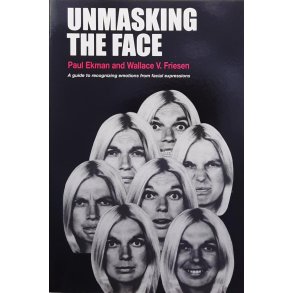 Paul Ekman and Wallace V. Friesen - Unmasking The Face (Heftet)