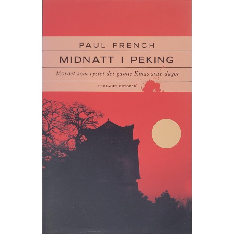 Paul French - Midnatt i Peking