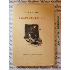 Paul Gjesdahl - Eksperimentet