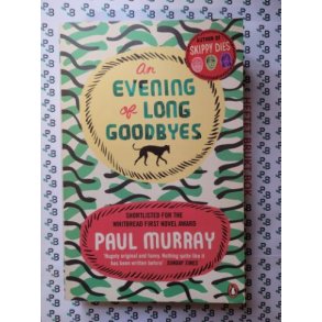 Paul Murray - An Evening of Long Goodbyes