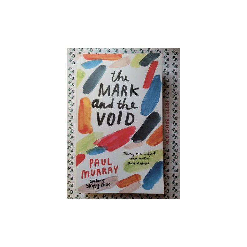 Paul Murray - The Mark and the Void