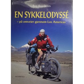 Paul Olai-Olssen - En sykkelodyss - p omveier gjennom Los Americas