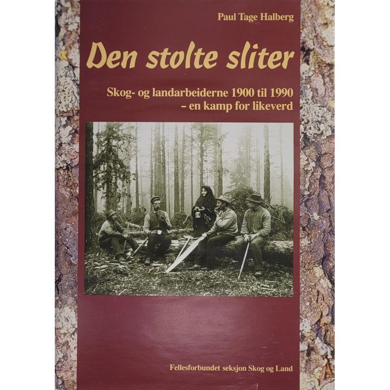 Paul Tage Halberg - Den stolte sliter