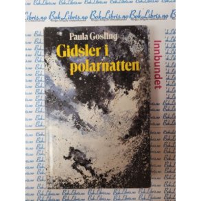 Paula Gosling - Gidsler i polarnatten
