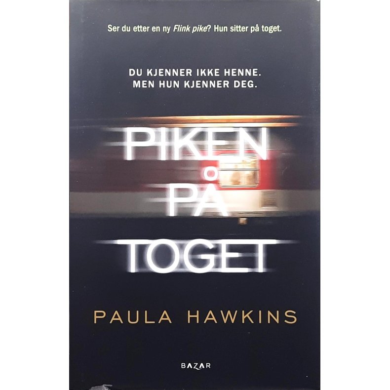 Paula Hawkins - Piken p� toget (Innbundet)
