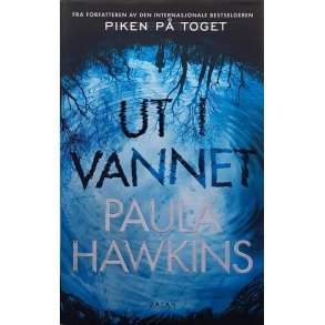 Paula Hawkins - Ut i vannet - (I)