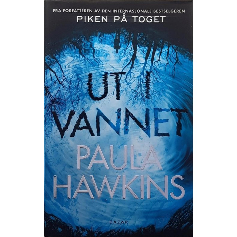 Paula Hawkins - Ut i vannet - (I)