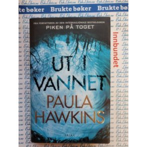 Paula Hawkins - Ut i vannet