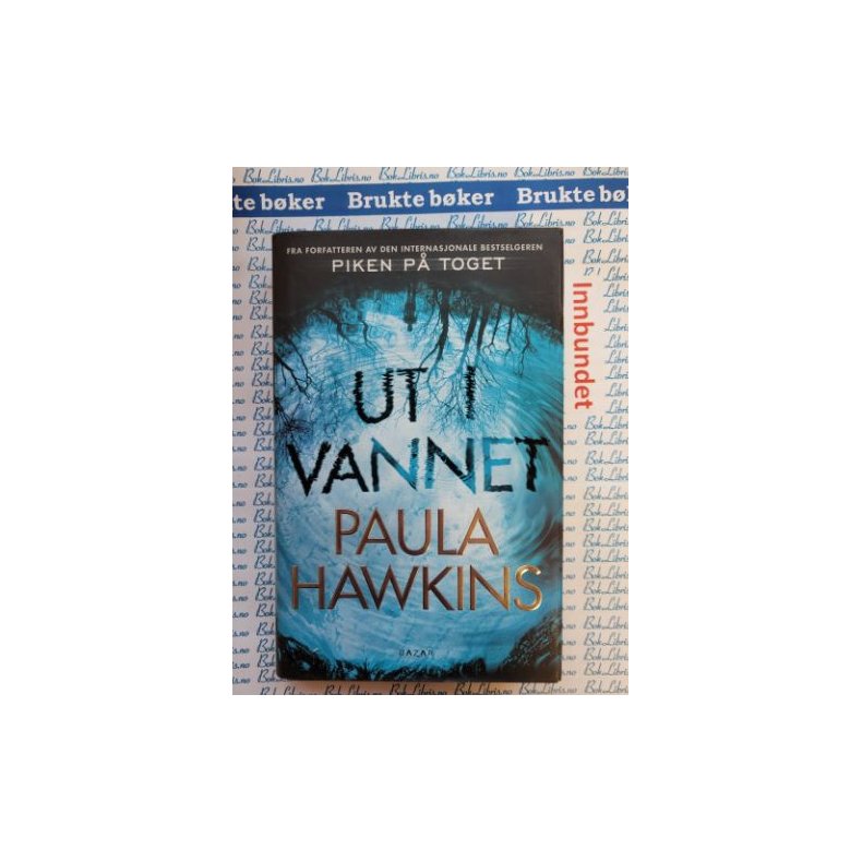 Paula Hawkins - Ut i vannet