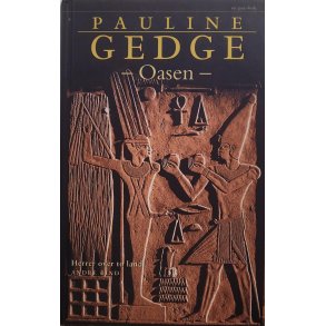 Pauline Gedge - Oasen - Herrer over to land (2)