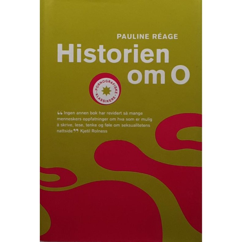 Pauline Reage - Historien om O