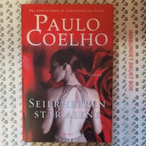 Seierherren st�r alene - Paulo Coelho - Bruktbok - Innbundet