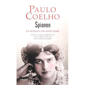 Spionen - En roman om Mata Hari - Heftet