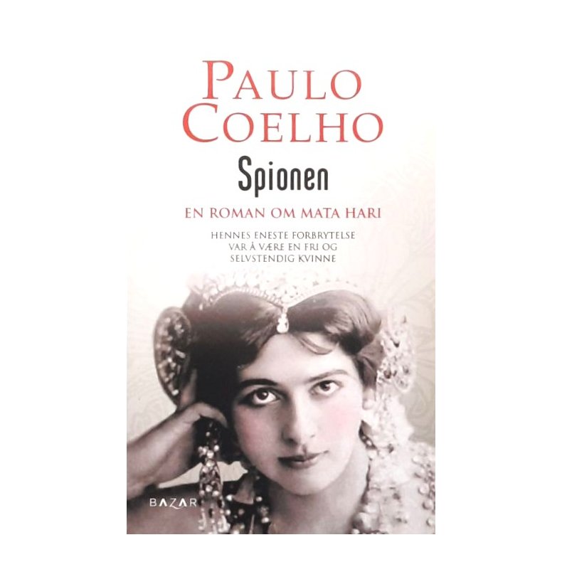 Spionen - En roman om Mata Hari - Heftet