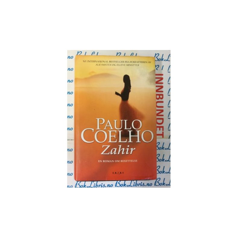 Paulo Coelho - Zahir (I)